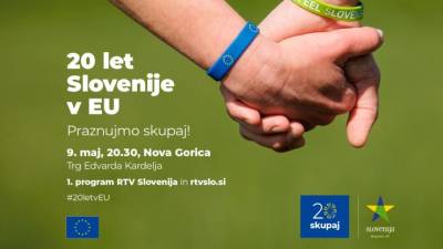 ﻿20 let Slovenije v Evropski uniji : praznujmo skupaj v Novi Gorici!