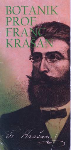 Portret Franca Krašana iz zgibanke Botanik prof. Franc Krašan
