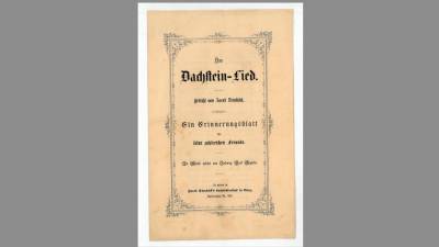 Dachsteinska pesem (Dachsteinlied) opeva ozemlje avstrijske Štajerske, ki da se razteza do bregov Save in Drave, na območje današnje Slovenije.