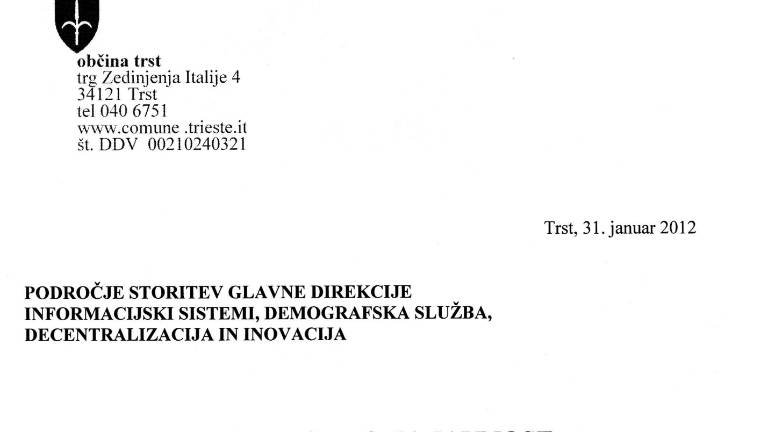 Najprej &raquo;Občina Trst&laquo;, nato pa &raquo;Comune di Trieste&laquo;